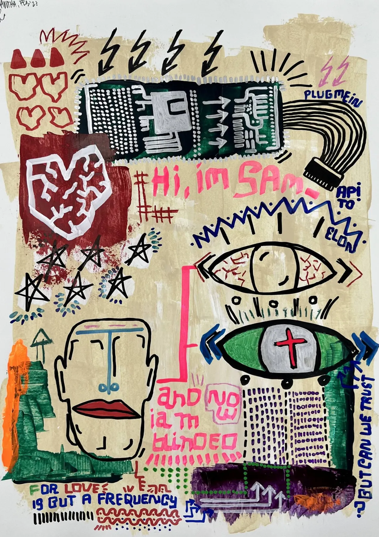 A pale field on paper crowded with Basquiat-like marks — a black dotted circuit board with a cable labelled plug me in, a white outlined heart, a cartoon face, two large eyes (one veined, one green with a red cross), stars, zigzags, and hand-lettered lines including Hi, I'm Sam, API to Elon, and for love 19 but a frequency.